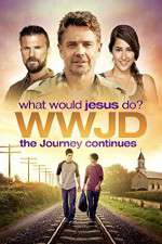 Watch WWJD What Would Jesus Do? The Journey Continues Wolowtube