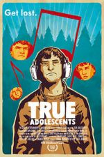 Watch True Adolescents Wolowtube