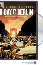 Watch George Stevens D-Day to Berlin Wolowtube