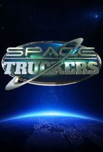 Watch Space Truckers Wolowtube