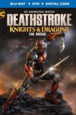 Watch Deathstroke: Knights & Dragons: The Movie Wolowtube