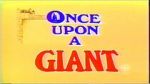 Watch Once Upon a Giant Wolowtube