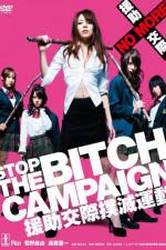 Watch Stop The Bitch Campaign Wolowtube