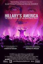 Watch Hillarys America The Secret History of the Democratic Party Wolowtube
