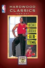 Watch Michael Jordan: Air Time Wolowtube