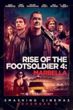 Watch Rise of the Footsoldier: Marbella Wolowtube