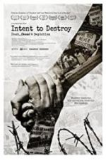 Watch Intent to Destroy: Death, Denial & Depiction Wolowtube