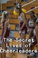 Watch The Secret Lives of Cheerleaders Wolowtube