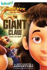 Watch The Jungle Book: The Legend of the Giant Claw Wolowtube