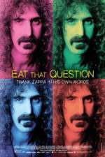 Watch Eat That Question Frank Zappa in His Own Words Wolowtube