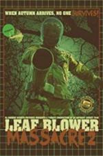 Watch Leaf Blower Massacre 2 Wolowtube