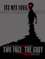 Watch Two Face: The Grey Wolowtube