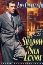 Watch The Shadow of Silk Lennox Wolowtube