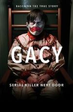 Watch Gacy: Serial Killer Next Door Wolowtube