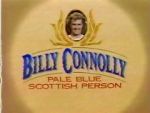 Watch Billy Connolly: Pale Blue Scottish Person Wolowtube