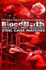 Watch WWE Bloodbath Wrestling's Most Incredible Steel Cage Matches Wolowtube