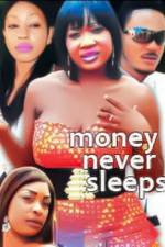 Watch Money Never Sleeps Wolowtube