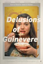 Watch Delusions of Guinevere Wolowtube
