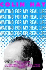 Watch Colin Hay - Waiting For My Real Life Wolowtube