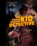 Watch The World Famous Kid Detective Wolowtube