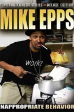 Watch Mike Epps: Inappropriate Behavior Wolowtube