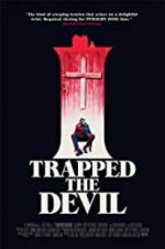 Watch I Trapped the Devil Wolowtube