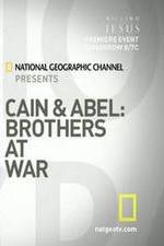 Watch Cain and Abel: Brothers at War Wolowtube