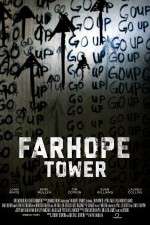 Watch Farhope Tower Wolowtube