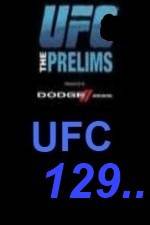 Watch UFC 129 Preliminary Fights Wolowtube