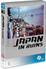 Watch Japan in Ruins Wolowtube