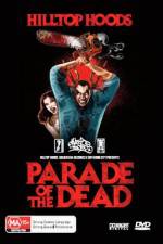 Watch Parade of the Dead Wolowtube