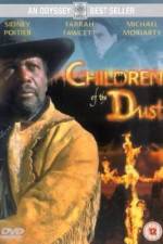 Watch Children of the Dust Wolowtube