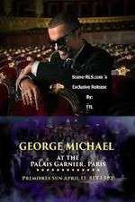 Watch George Michael at the Palais Garnier Paris Wolowtube