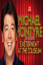 Watch Michael McIntyre's Easter Night at the Coliseum Wolowtube