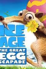 Watch Ice Age: The Great Egg-Scapade Wolowtube