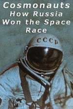Watch Cosmonauts: How Russia Won the Space Race Wolowtube