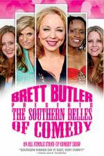 Watch Brett Butler Presents the Southern Belles of Comedy Wolowtube