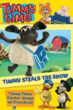 Watch Timmy Time: Timmy Steals the Show Wolowtube