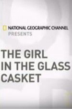 Watch The Girl In the Glass Casket Wolowtube
