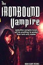 Watch The Ironbound Vampire Wolowtube