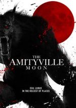 Watch The Amityville Moon Wolowtube