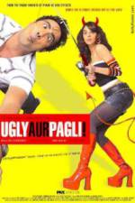 Watch Ugly Aur Pagli Wolowtube
