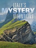 Watch Italy\'s Mystery Mountains Wolowtube