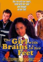 Watch The Girl with Brains in Her Feet Wolowtube