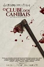 Watch The Cannibal Club Wolowtube