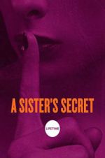 Watch A Sister\'s Secret Wolowtube