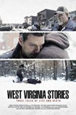 Watch West Virginia Stories Wolowtube