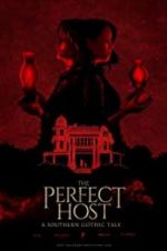 Watch The Perfect Host: A Southern Gothic Tale Wolowtube
