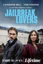 Watch Jailbreak Lovers Wolowtube