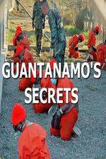 Watch Guantanamos Secrets Wolowtube